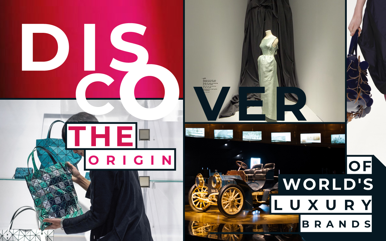 THE ORIGIN OF WORLD’S LUXURY BRANDS