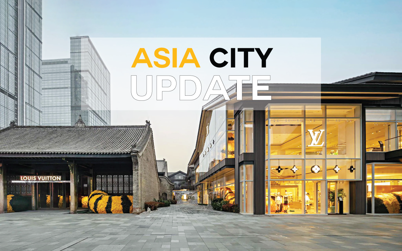 ASIA CITY UPDATE WHAT’S NEW IN ASIA?