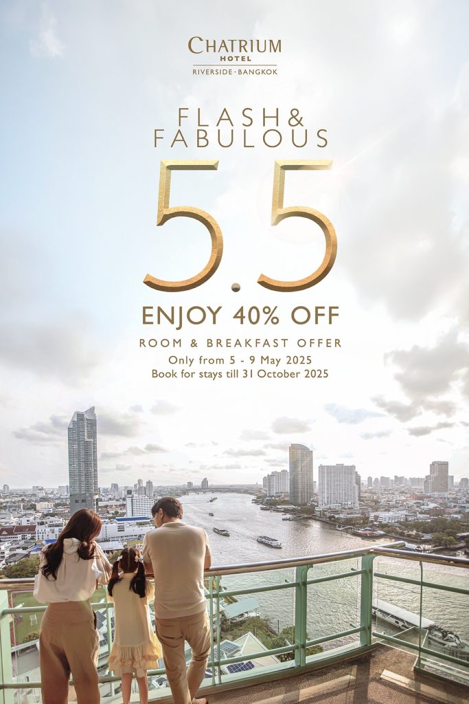 Chatrium Hospitality Hotels 5.5 Flash & Fabulous