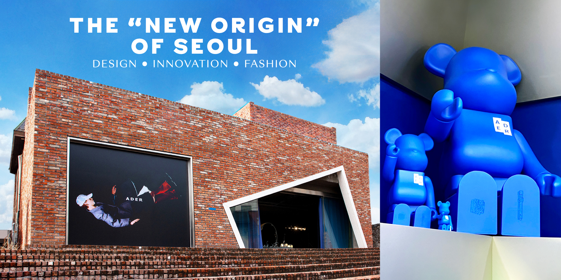 The “New Origin” of Seoul Where Design, Innovation, Fashion