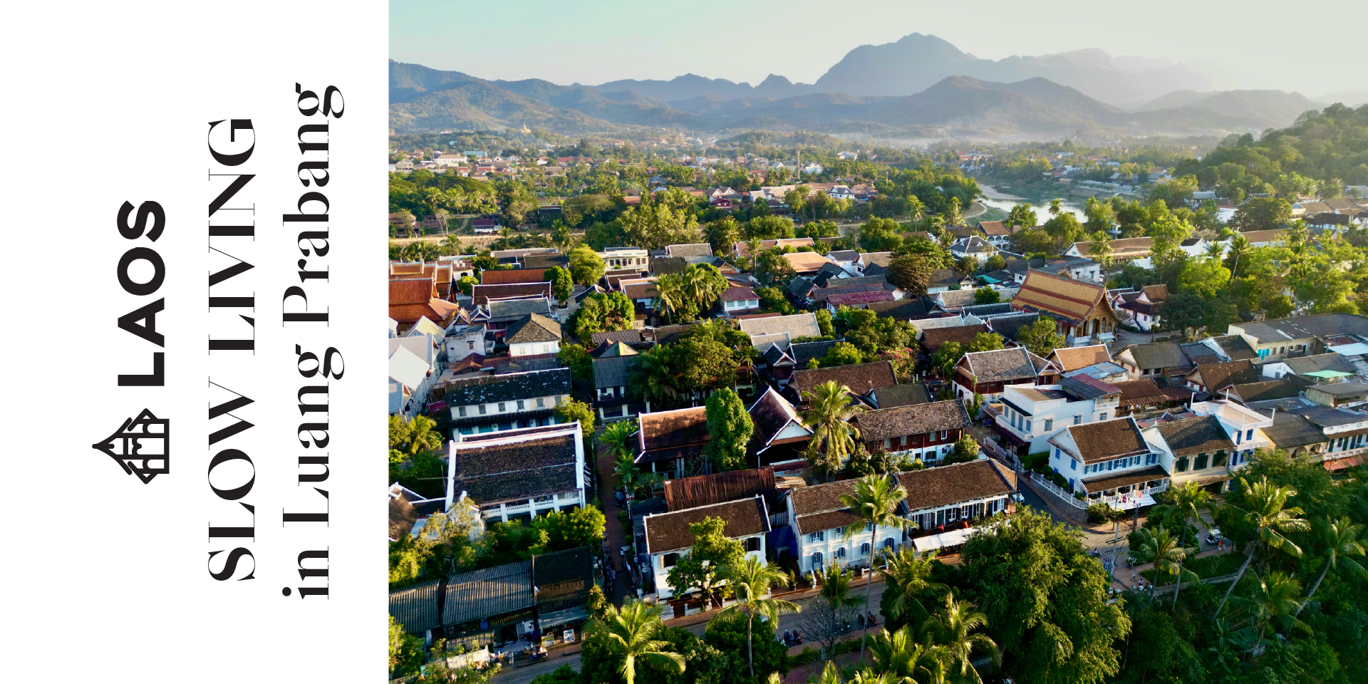 Slow Living in Luang Prabang